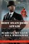 [A Carpenter and Quincannon Mystery 03] • The Body Snatchers Affair